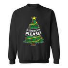 Ä Tännsch'n Please Lustiges Weihnachts Sweatshirt