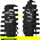 Alles Wird Gut Der Ossi Ist Jetzt Da German Language S Sweatshirt