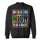 Anti Racism T Gutmensch Antiracism Sweatshirt