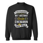 Best Husband Der Welt Test Winner Slogan Sweatshirt