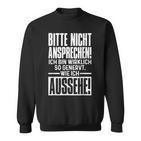 Bitte Nicht Anspeen German Ich Bin Relich So Genervt Sweatshirt