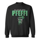 Blutgruppe Pfeffi Peppermint Liqueur Sweatshirt