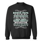 Bonus Papa Stepfather Leben Besser Gemacht Father's Day Sweatshirt