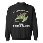 Book Dragon Kein Buchwurm Sondern Ein Dragon Sweatshirt