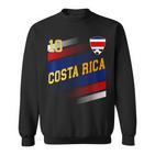 Costa Rica Flagge Costa Rican Pride Lovers Sweatshirt