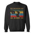 Dachshund Papa Best Dachshund Dad Ever Sweatshirt