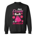 Das Dirndl Is In Da Wäsch I Volksfest Bavaria S Sweatshirt