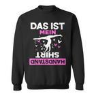 Das Ist Mein Handstand Gymnast Sweatshirt