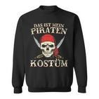 Das Ist Mein Pirate Costume Pirate Sweatshirt