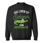 Das Leben Ist Schöner Mit Krokodilen Zoo Animal Crocodile Sweatshirt