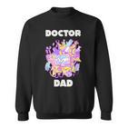 Doktor Papa Alles Gute Zum Tag Der Ärzte Sweatshirt