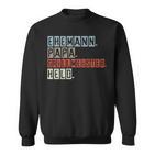 Ehemann Papa Grillmeister Held Grillen Geschenkatertag Sweatshirt