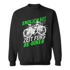 Endlich 60 Zeit Zum E-Bike Sweatshirt