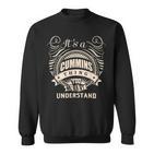 Es Ist Eine Cummins-Sache Die Du Nicht Understand S Sweatshirt