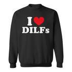 I Love Dilfs I Heart Dilfs Red Heart Sweatshirt