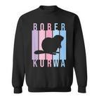Pastel Bober Bóbr Kurwa Polish Internet Meme Beaver Sweatshirt