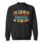 Sebastian Personalisiertes Vorname Witzartikel Sweatshirt