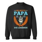 Grillmeister Papa Mann Mythos Legendeaterintage Mann Sweatshirt