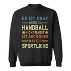 Handball Player Handball Player Resin Handball Sweatshirt