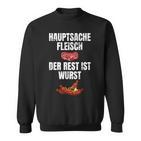 Hauptsache Fleischesser Meat Der Rest Ist Wurst Sweatshirt