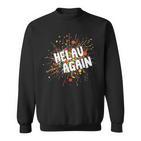 Helau Carnival Party Costume Confetti Sweatshirt