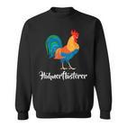 Hühner Flüsterer Lustiges Landwirt Bauer Huhn Hahn Kinder Sweatshirt