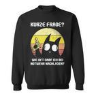 Humour Cat Slogan Vintage Cynic Cats Sweatshirt