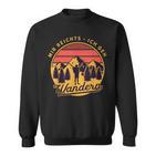 Ich Geh Wandererer Wanderlust Mountains Sweatshirt