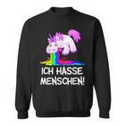 Ich Hasse Menschen Kotzendes Einhorn Unicorn Fun Sweatshirt