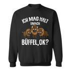 Ich Mag Halt Büffel Bison Liebhaber Boys Children's Sweatshirt