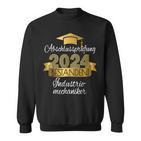 Industriemechaniker Prüfung Bestanden Ausgelernt Ausgelern Sweatshirt