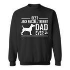 Jack Russell Terrier Dad Best Dog Owner Ever Sweatshirt