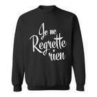 Je Ne Regrette Rien French Black Sweatshirt