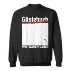 Junggesellenabschied Party Gästebuch Unterschrift Jga Sweatshirt