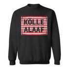 Kölle Alaaf With Red Stripes Sweatshirt