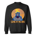 Komm Zu Mir Bro Gorilla Monke Tag Gorilla Vr Gamer Black Sweatshirt