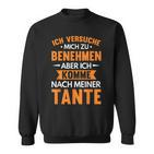 Komme Nach Tante Niche Nephew Patentante Saying Sweatshirt