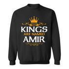 Könige Heißen Amir Sweatshirt