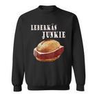 Leberkas Semmel Leberkäs Liebe Sweatshirt