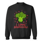 I Love Broccoli S Sweatshirt