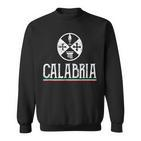Love Calabria Flag Calabrese Pride Sweatshirt
