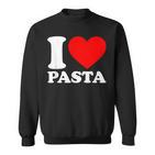 I Love Pasta Sweatshirt