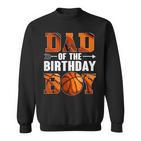 Lustigerater Des Geburtstags Junge Basketballater Papa Sweatshirt