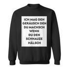 Lustiges Spruch Sweatshirt Geräusch beim Schweigen – Schwarz, Statement Mode