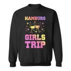 Mädchenausflug Nach Hamburg Partyurlaub-Team Sweatshirt