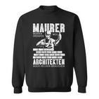 Mason Masrer Weil Architekten Auch Helden Braucht Masrer Sweatshirt