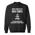 Mein Körper Ist Mein Temple Alt Ferrucht Sweatshirt