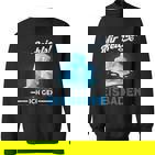 Mir Reicht Ich Geh Eisbaden Mir Reicht Ger Black S Sweatshirt