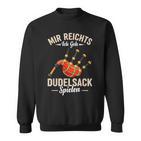 Mir Reichts Ich Geh Bagpipe Play Kilts Bagpipe Player Sweatshirt