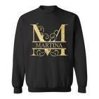 Name Martina Sweatshirt